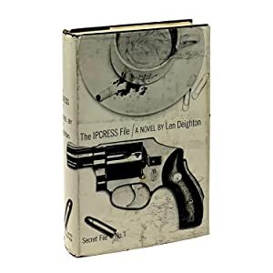 First edition cover of Len Deighton's first spy novel The Ipcress File, published in 1962.