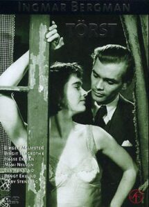 Three Strange Loves [Törst] [Thirst] (1949).