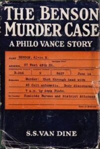The American first edition of The Benson Murder Case.