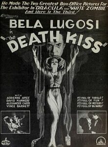 Bela Lugosi is elevated to the star in Death Kiss in ad from The Film Daily, 1932.
