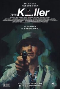 Cinema release poster of The Killer (2023, Michael Fassbender).