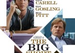 The Big Short **** (2015, Christian Bale, Steve Carell, Ryan Gosling, Brad Pitt, Melissa Leo, Hamish Linklater, John Magaro, Rafe Spall, Jeremy Strong, Marisa Tomei, Finn Wittrock) – Movie Review