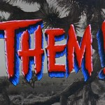 Them! **** (1954, James Whitmore, Joan Weldon, James Arness, Edmund Gwenn, Onslow Stevens, Fess Parker, William Schallert, Dub Taylor, Leonard Nimoy) - Classic Movie Review 3720