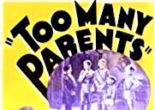 Too Many Parents *** (1936, Frances Farmer, Lester Matthews, Porter Hall, Henry Travers) – Classic Movie Review 7241