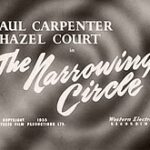 The Narrowing Circle *** (1956, Paul Carpenter, Hazel Court, Ferdy Mayne, Russell Napier) - Classic Movie Review 12,219