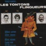 Les Tontons Flingueurs [Crooks in Clover] * (1963, Lino Ventura, Bernard Blier, Sabine Sinjen, Claude Rich) - Classic Movie Review 12,303