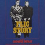 Flic Story *** (1975, Alain Delon, Jean-Louis Trintignant, Renato Salvatori, Claudine Auger, André Pousse) – Classic Movie Review 12,509